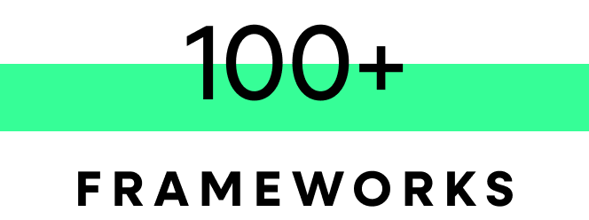 100 + frameworks